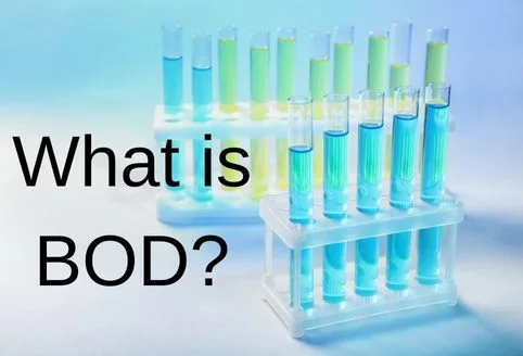 BOD یا اکسیژن خواهی بیوشیمیایی فاضلاب چیست؟